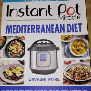 Instant Pot Miracle Mediterranean Diet Cookbook